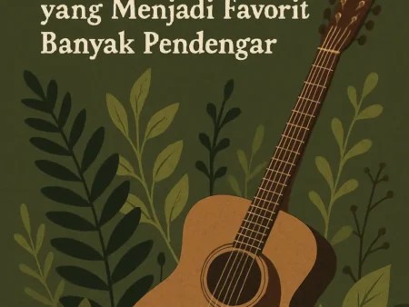 Lagu Hits Dari Penyanyi Indie yang Menjadi Favorit Banyak Pendengar